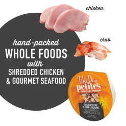 Petites Whole Foods Chicken Recipe in Crab Consomme Adult Dog Food